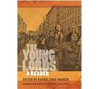 The Young Lords: A Reader Enck-Wanzer, Darrel, Morales, Iris, Oliver-Velez, Denise (Auteur)