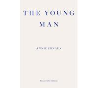 The Young Man - WINNER OF THE 2022 NOBEL PRIZE IN LITERATURE