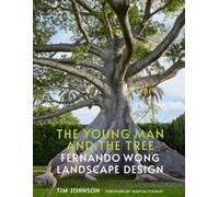 Fernando Wong – The Young Man and the Tree : Fernando Wong Landscape Design – Vendome