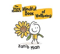 The Young Muslim's Mindful Book of Wellbeing