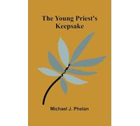 The Young Priest's Keepsake