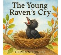 The Young Raven's Cry