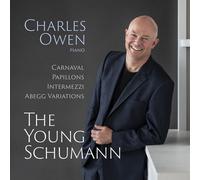 The Young Schumann (Carnaval, Papillons, Intermezzi, Abegg Variations)