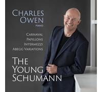 The Young Schumann/Oeuvres de Jeunesse pour Piano