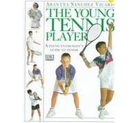 The Young Tennis Player, Young Enthusiast Series Arantxa Sanchez Vicario (Auteur)