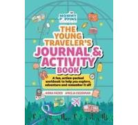 The Young Traveler's Journal & Activity Book (Mommy Poppins)
