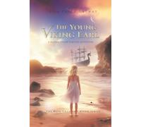 The Young Viking Earl: A Middle-Grade Fantasy Adventure