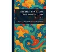 The Young Wireless Operator-Afloat