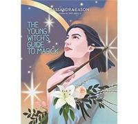 The Young Witchs Guide to Magick by Cassandra Eason Cassandra Eason (Auteur)
