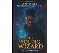The Young Wizard 4: The Celestial Convergence of Kai