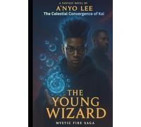 The Young Wizard 4: The Celestial Convergence of Kai