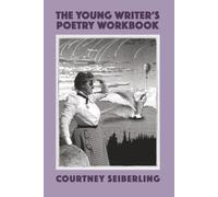 The Young Writer's Poetry Workbook