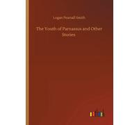 The Youth Of Parnassus And Other Stories