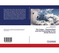 The Yugas - Panpsychism and the Cosmology of the Hindu Universe