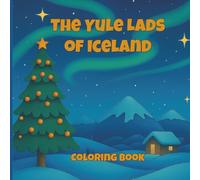 The Yule Lads of Iceland: Coloring Book