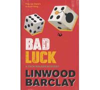 The Zack Walker Mysteries Tome 3 - Bad Luck