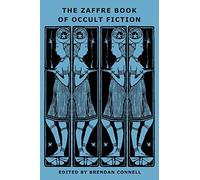 The Zaffre Book Of Occult Fiction