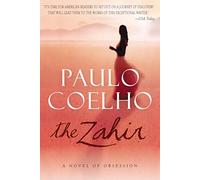 The Zahir: A Novel of Obsession