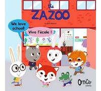 The Zazoo: We Love School! - Vive L'ecole !