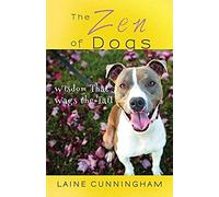 The Zen Of Dogs