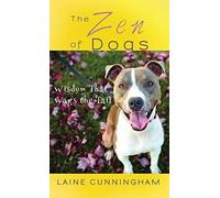 The Zen Of Dogs