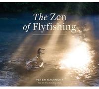 The Zen of Flyfishing