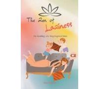 The Zen Of Laziness. The Ramblings Of A Sleep Deprived Mom