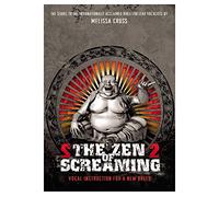 The Zen of Screaming 2 Melissa Cross (Auteur)
