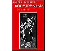 The Zen Teaching Of Bodhidharma