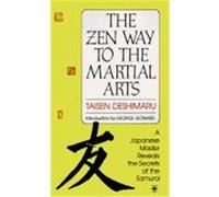 The Zen Way to Martial Arts Taisen Deshimaru (Auteur)