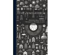 The Zend-Avesta; Volume Pt.2