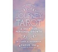 The Zenned Out Journey Tarot Kit: A Tarot Card Deck and Guidebook for Personal Growth