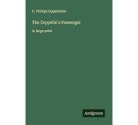 The Zeppelin's Passenger: in large print