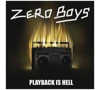 The Zero Boys - Playback Is Hell [Vinyl Lp]