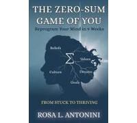 The Zero-Sum Game Of You