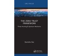 The Zero Trust Framework