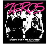 The Zeros - Don't Push Me Around [Vinyl Lp]