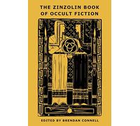 The Zinzolin Book of Occult Fiction
