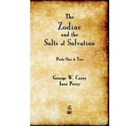 The Zodiac And The Salts Of Salvation