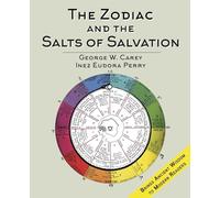 The Zodiac and the Salts of Salvation: Two Parts