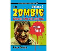 The Zombie Movie Encyclopedia, Volume 2