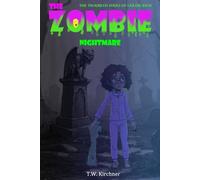The Zombie Nightmare