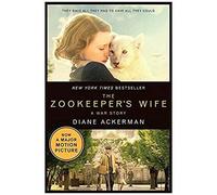 The Zookeeper's Wife: A War Story
