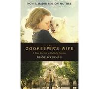 The Zookeeper'S Wife (Paperback) Diane Ackerman, (Auteur)