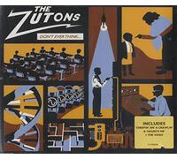 The Zutons - Don't Ever Think 2