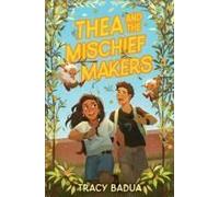 Thea And The Mischief Makers