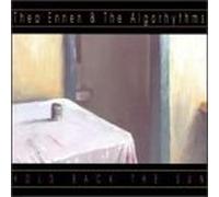 Thea Ennen & the Algorhythms - Hold Back the Sun By Thea Ennen & the Algorhythms (2003-02-11)