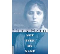 Thea Halo Not Even My Name (Poche)