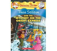 Thea Stilton and the Mystery on the Orient Express (Thea Stilton #13)