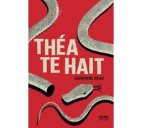 Théa te hait - Sandrine Beau - Alice Eds - broché - Roman adolescent
